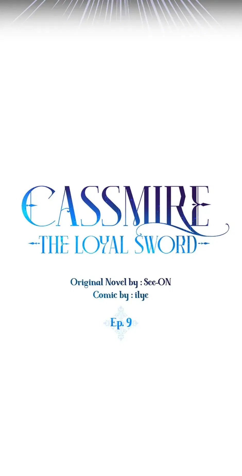 I Tried To Be Her Loyal Sword Chapter 9 – Page 6