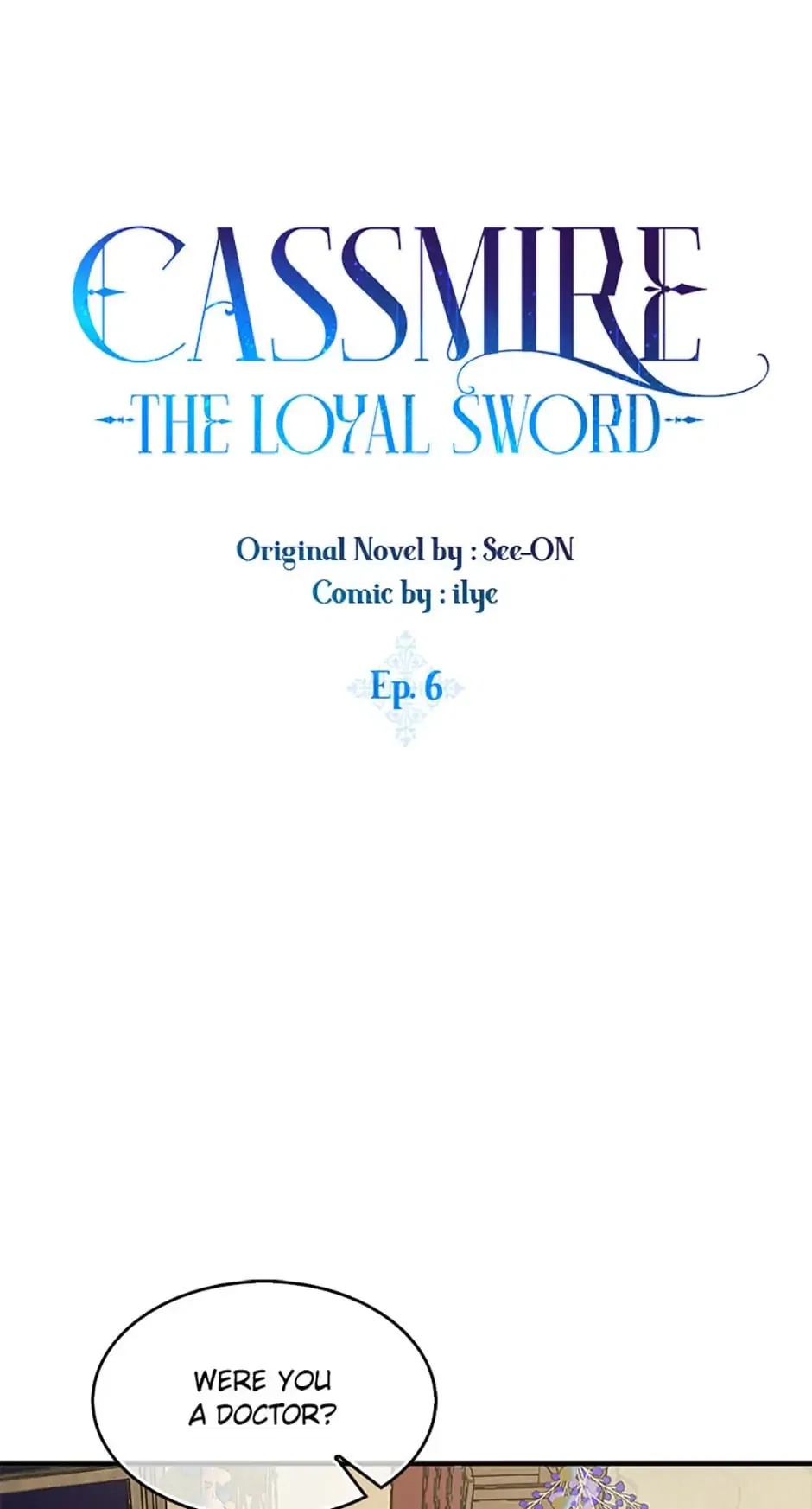 I Tried To Be Her Loyal Sword Chapter 6 – Page 5