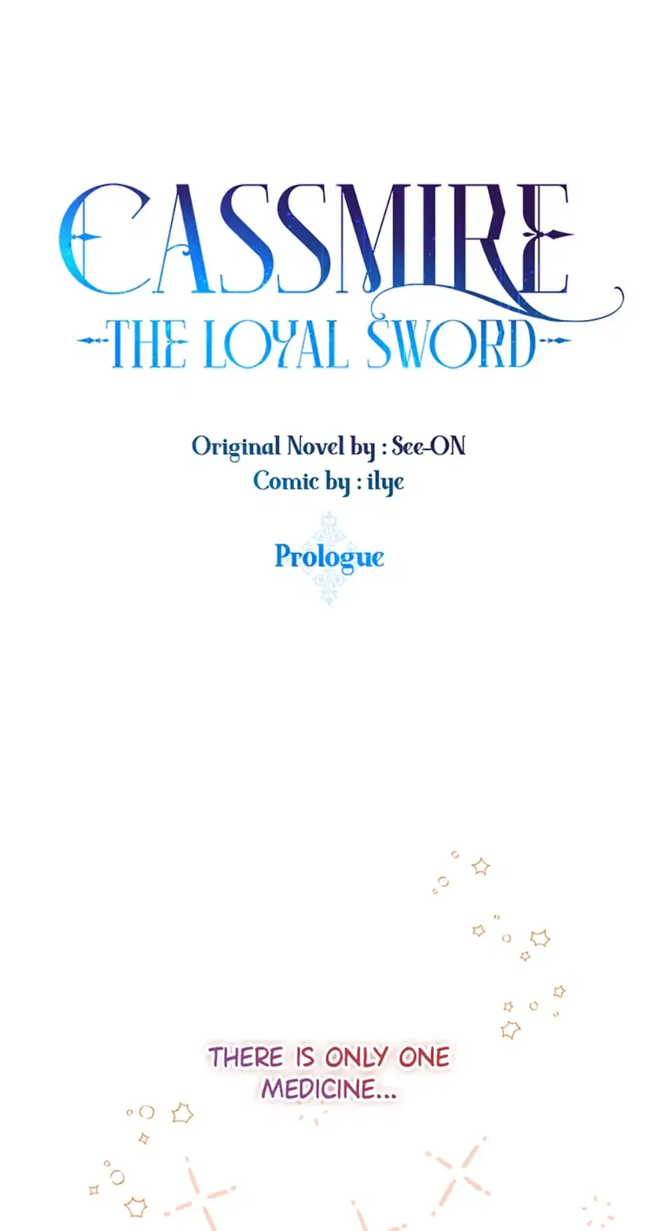 I Tried To Be Her Loyal Sword Chapter 0 – Page 1