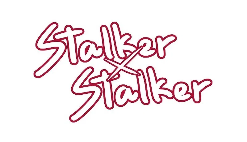 Stalker X Stalker Chapter 52 – Page 1