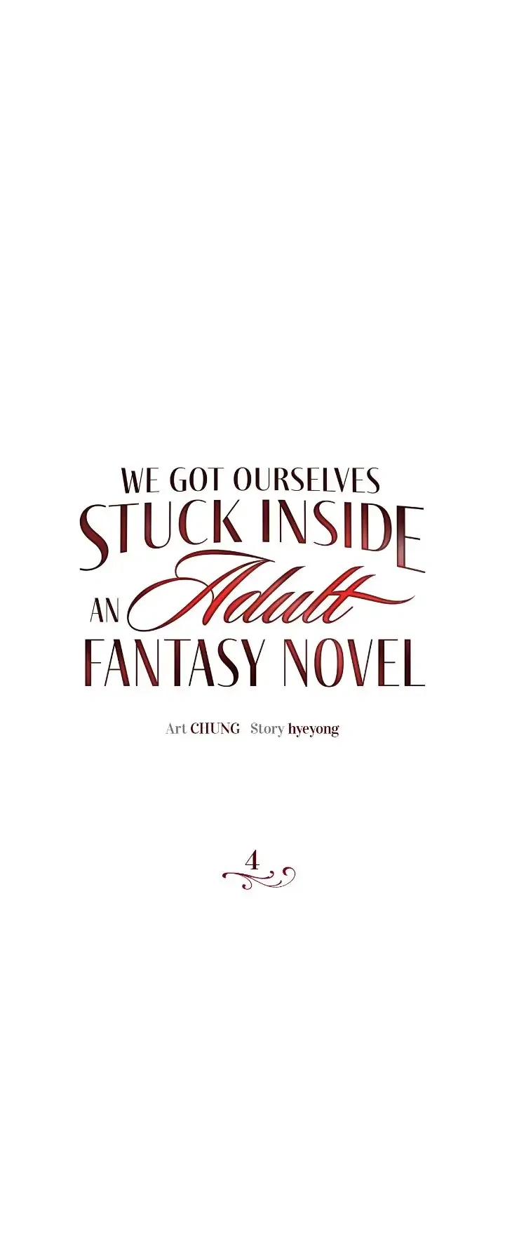 We Got Ourselves Stuck Inside an Adult Fantasy Novel Chapter 4 – Page 3