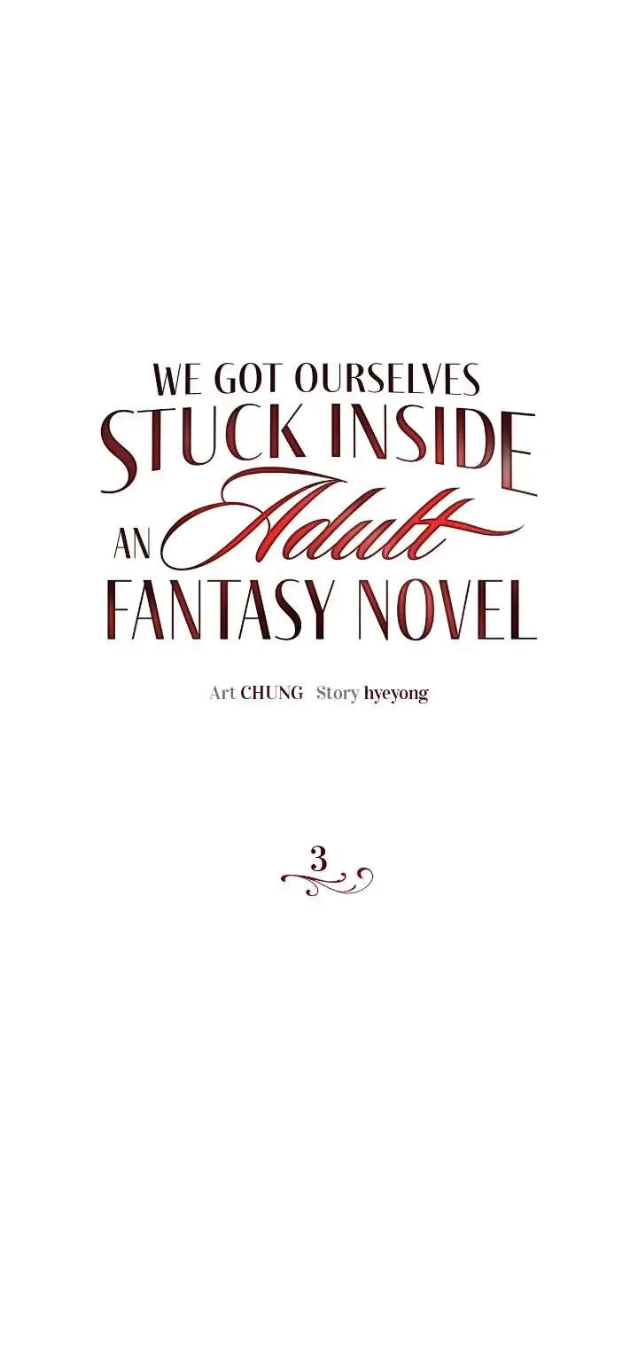 We Got Ourselves Stuck Inside an Adult Fantasy Novel Chapter 3 – Page 1