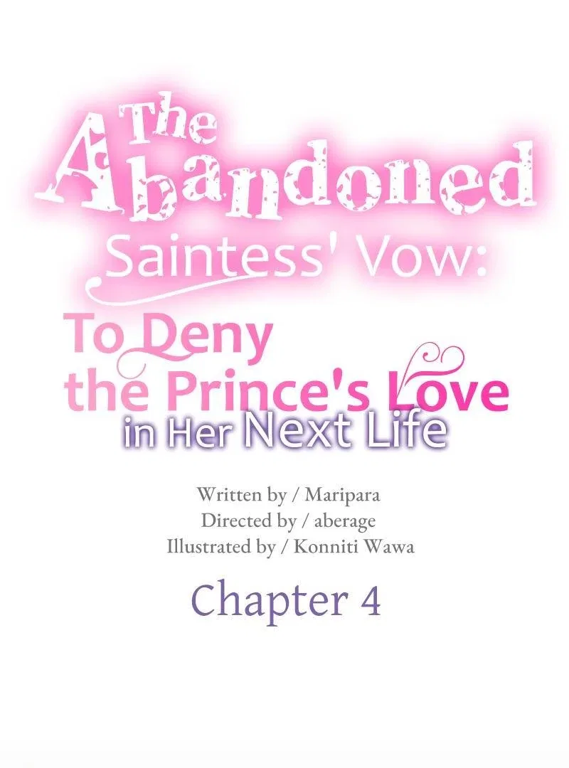 The Abandoned Saintess’s Vow: To Deny the Prince’s Love in Her Next Life Chapter 4 – Page 12