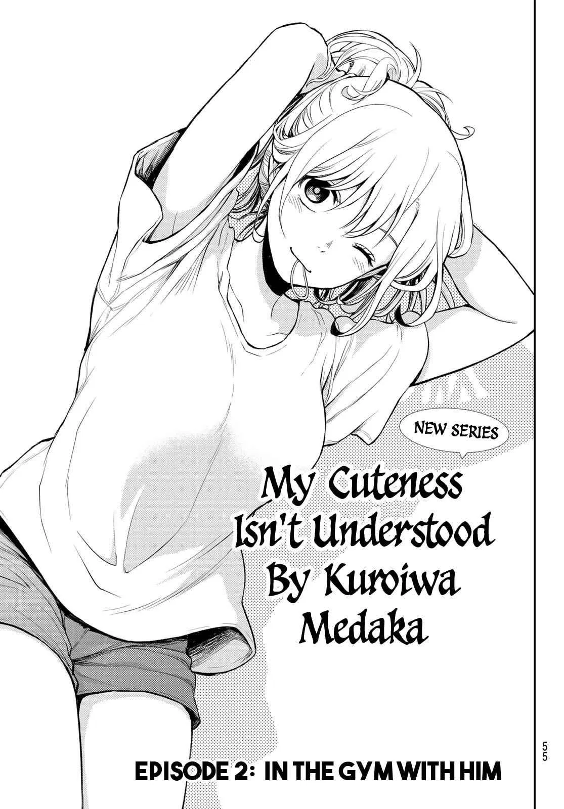 My Cuteness Isn’t Understood By Kuroiwa Medaka Chapter 2 – Page 1