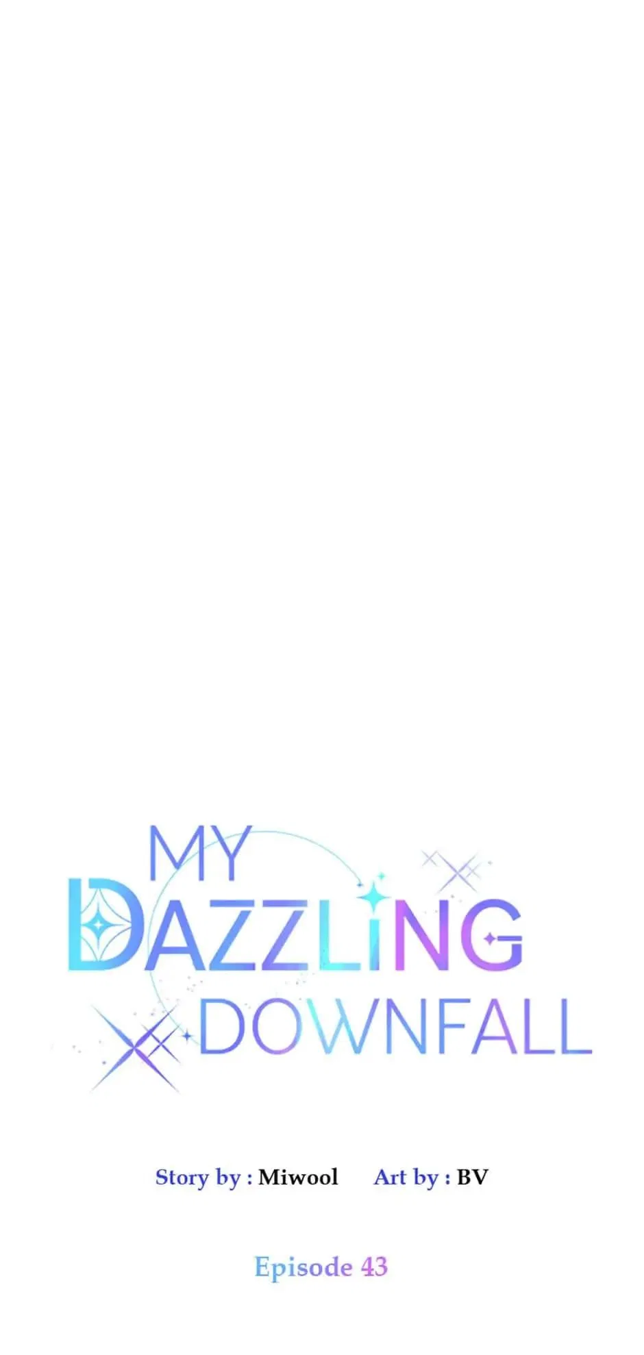 Let Me Fall Be Brilliant Chapter 43 – Page 9