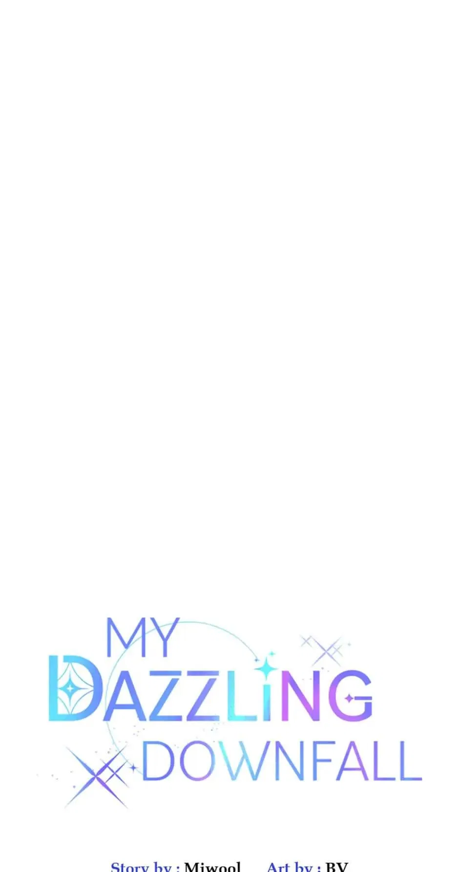 Let Me Fall Be Brilliant Chapter 36 – Page 1