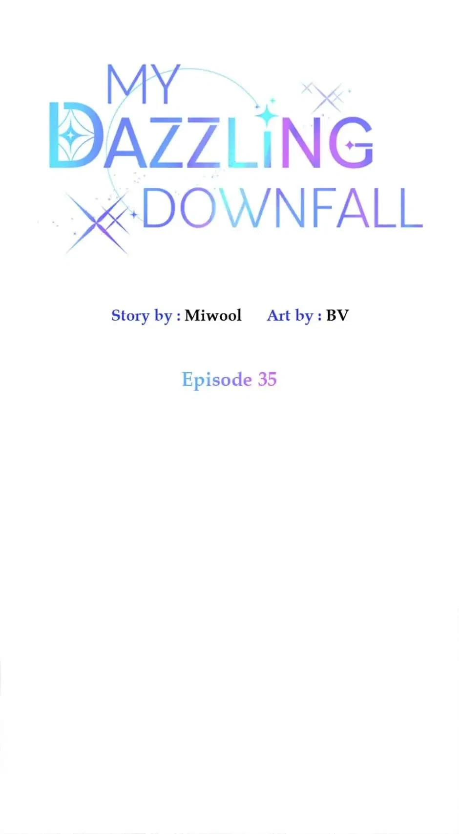 Let Me Fall Be Brilliant Chapter 35 – Page 4