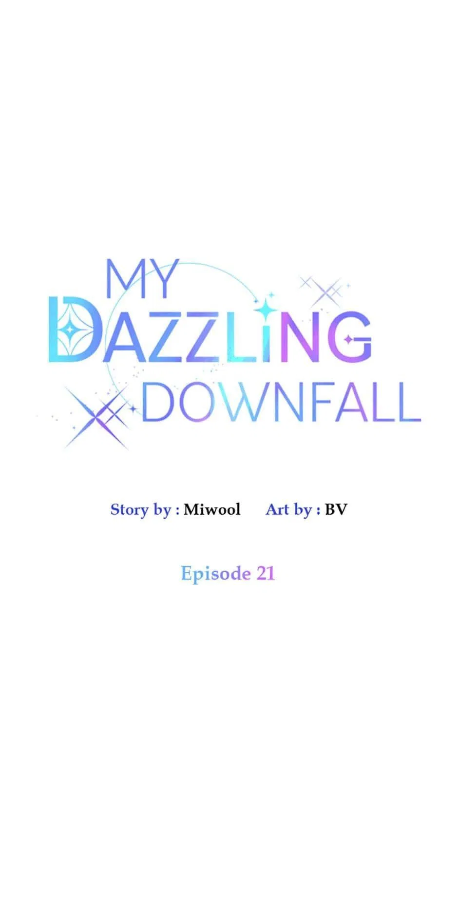 Let Me Fall Be Brilliant Chapter 21 – Page 4