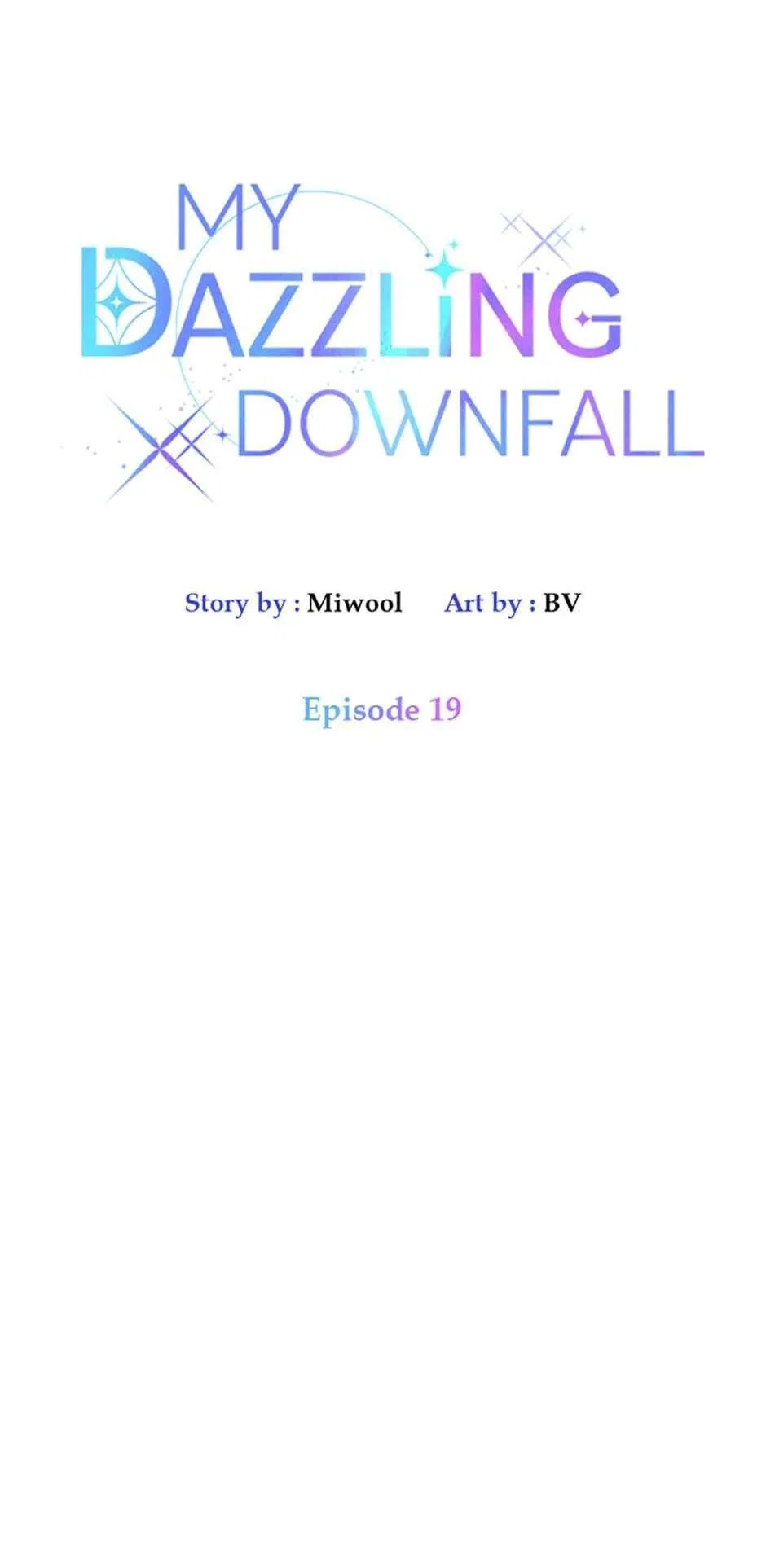 Let Me Fall Be Brilliant Chapter 19 – Page 6