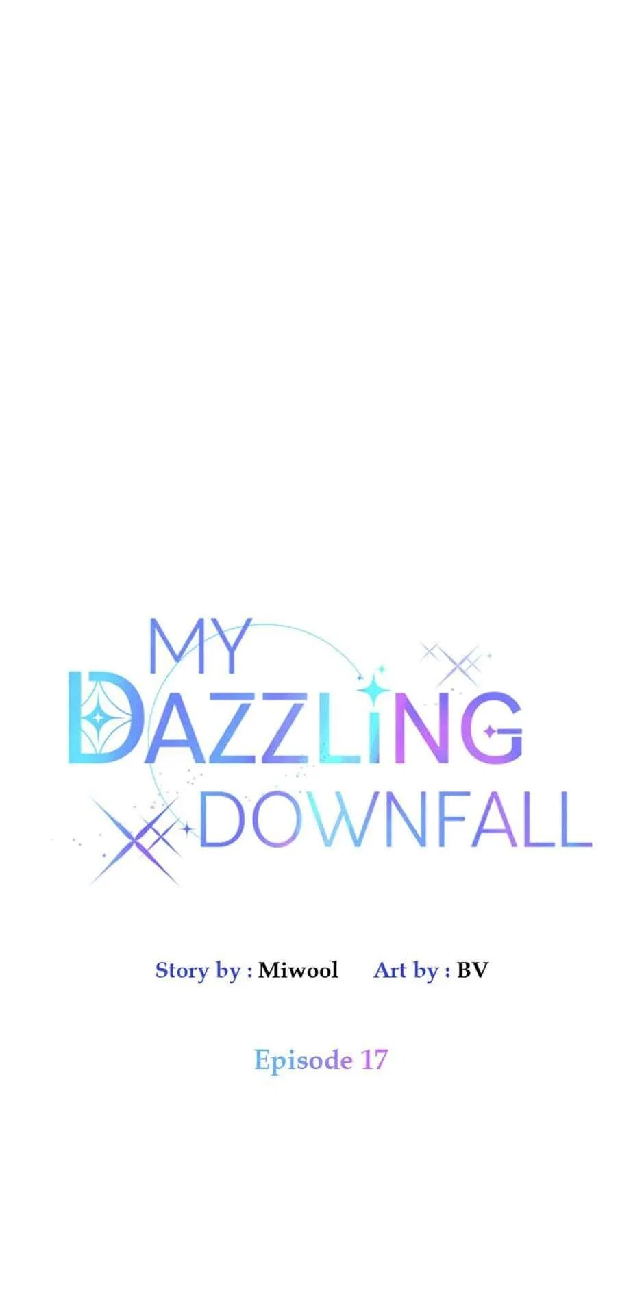 Let Me Fall Be Brilliant Chapter 17 – Page 13