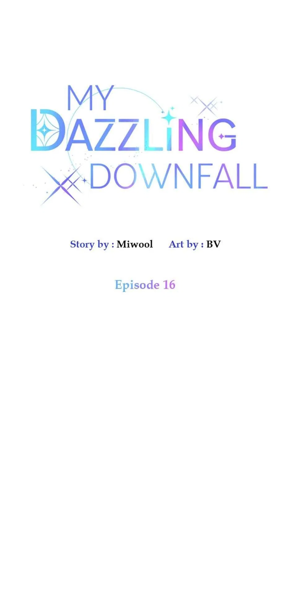 Let Me Fall Be Brilliant Chapter 16 – Page 6