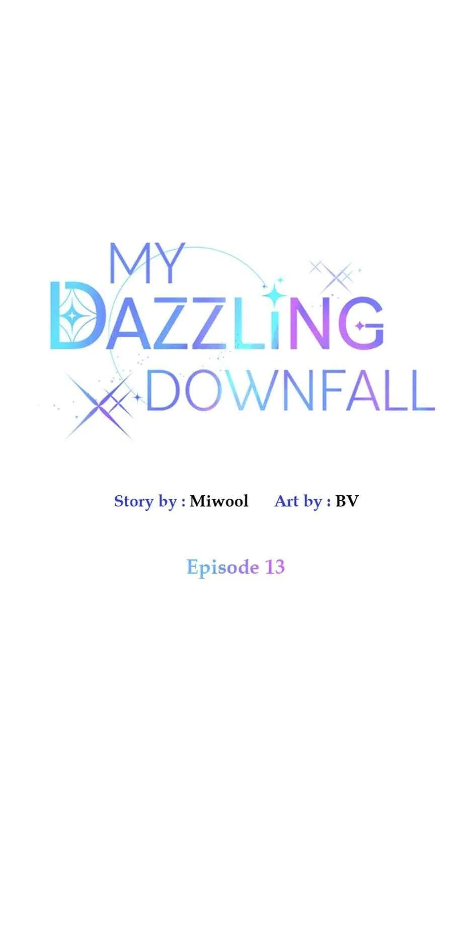 Let Me Fall Be Brilliant Chapter 13 – Page 2