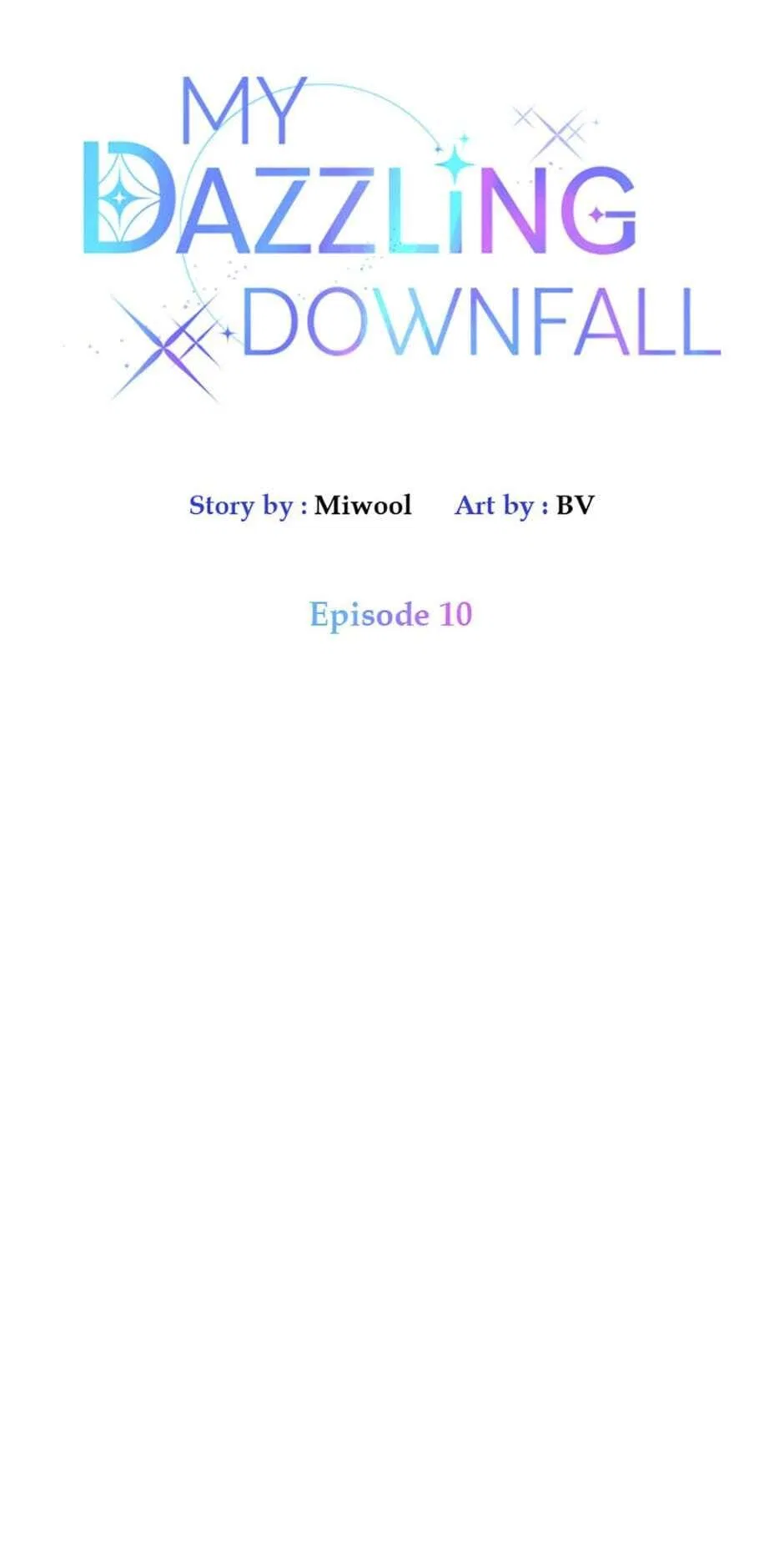 Let Me Fall Be Brilliant Chapter 10 – Page 7
