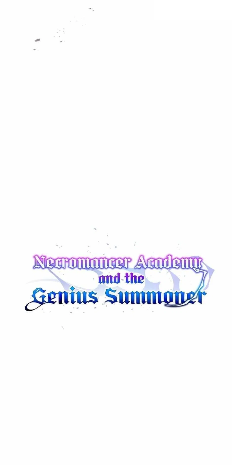 Necromancer Academy and the Genius Summoner Chapter 81 – Page 4