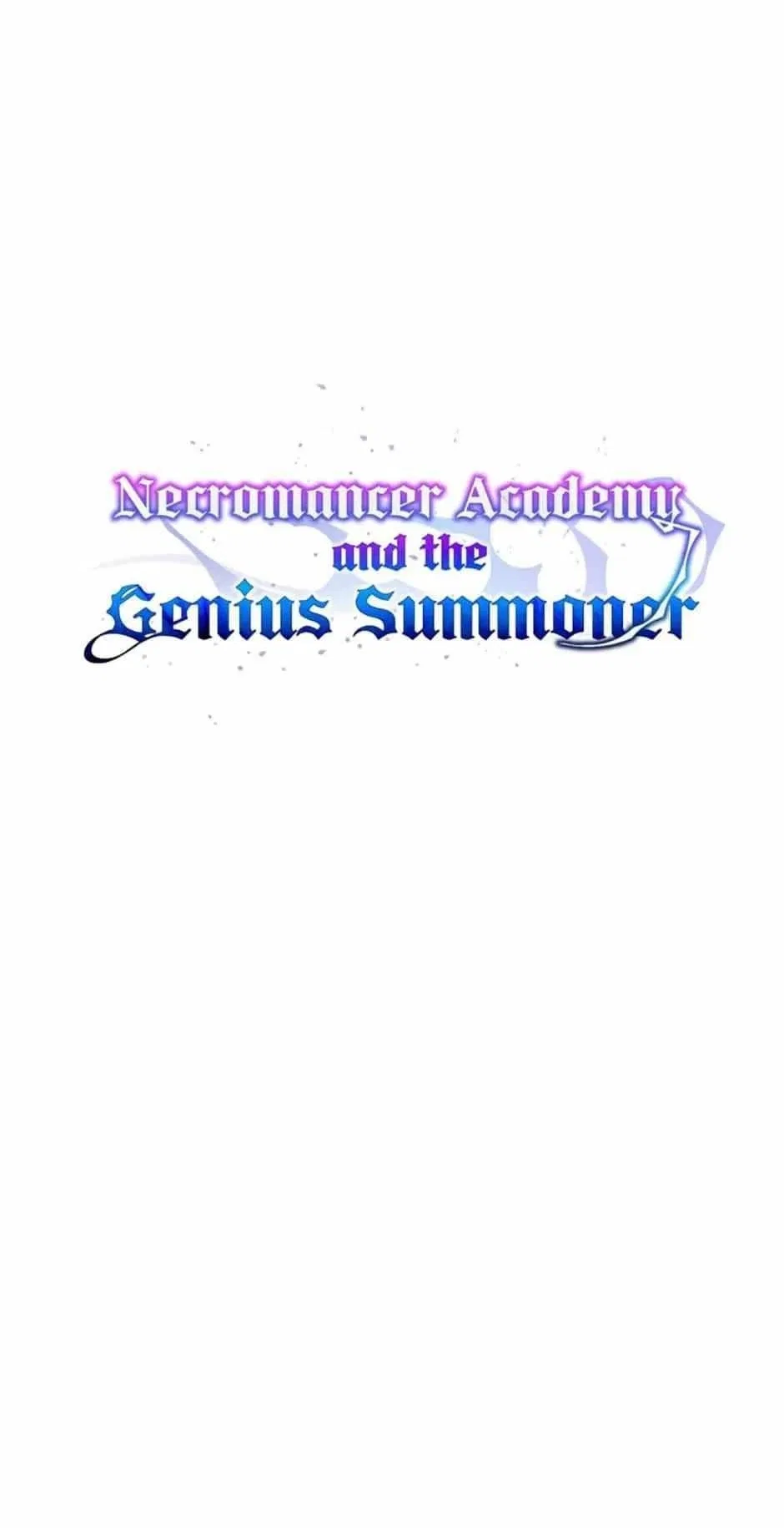 Necromancer Academy and the Genius Summoner Chapter 73 – Page 38