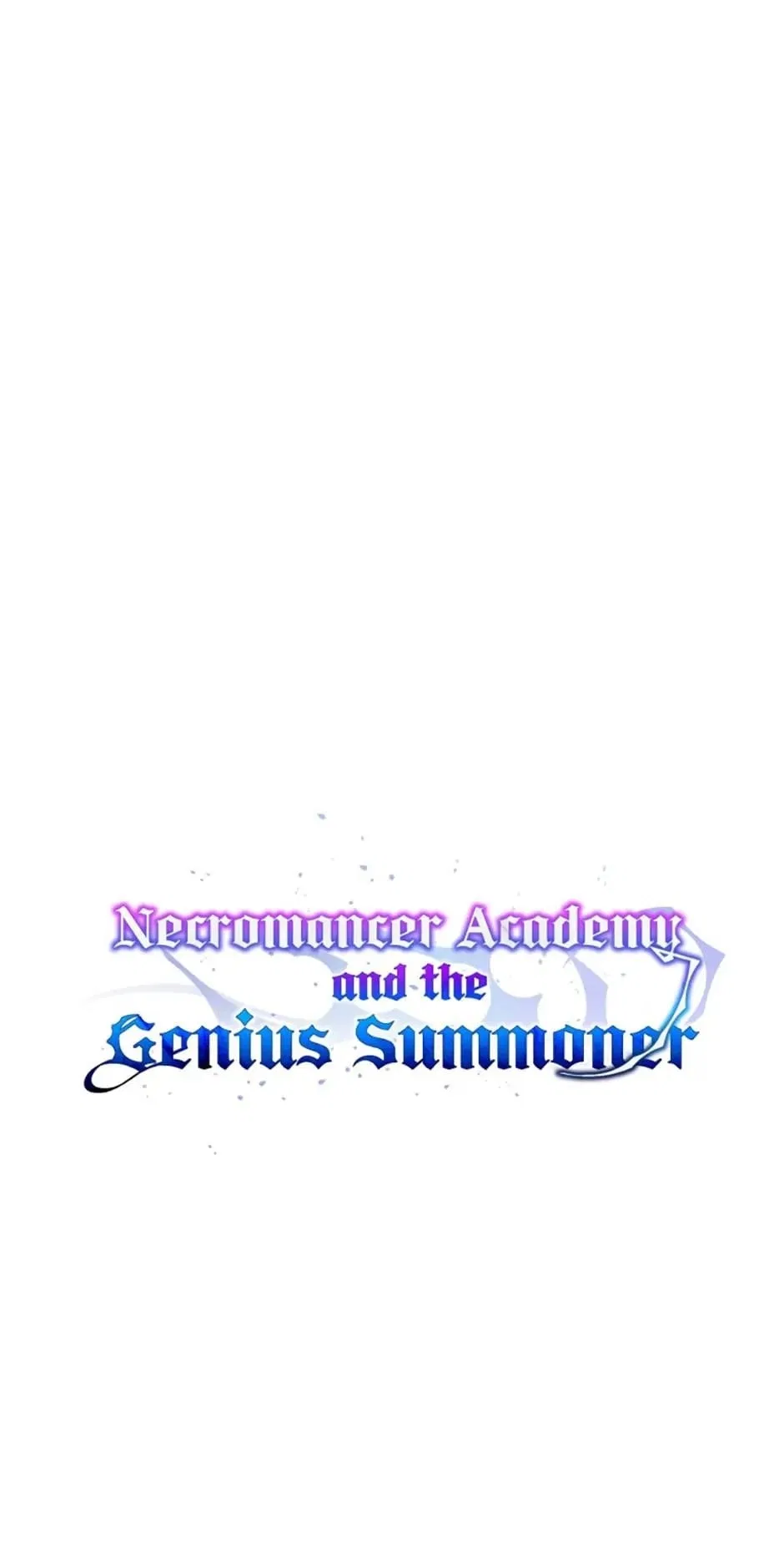 Necromancer Academy and the Genius Summoner Chapter 34 – Page 46