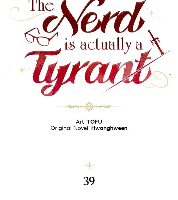 The Nerd Turned Out to Be the Tyrant Chapter 39 – Page 57