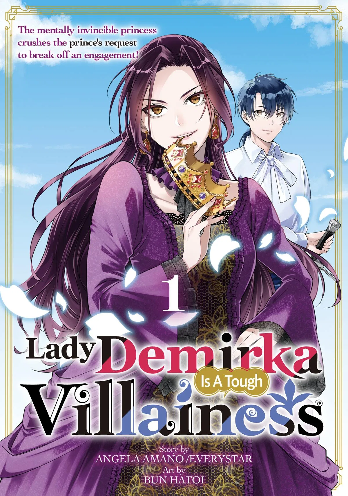 Lady Demilka Is an Overpowered Villainess: The Mentally Strong Noble Lady Crushes the Prince's Attempt to Break Off Their Engagement! Chapter 1 – Page 1