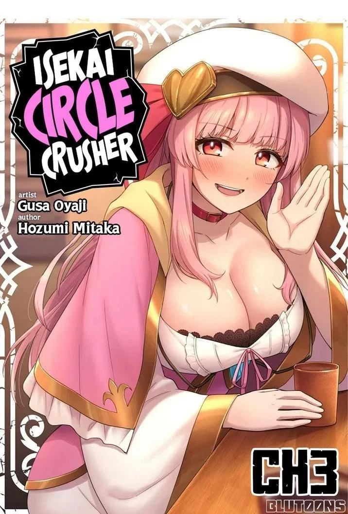The White Mage Who Joined My Party Is A Circle Crusher, So My Isekai Life Is At Risk Of Collapsing Once Again Chapter 3 – Page 1