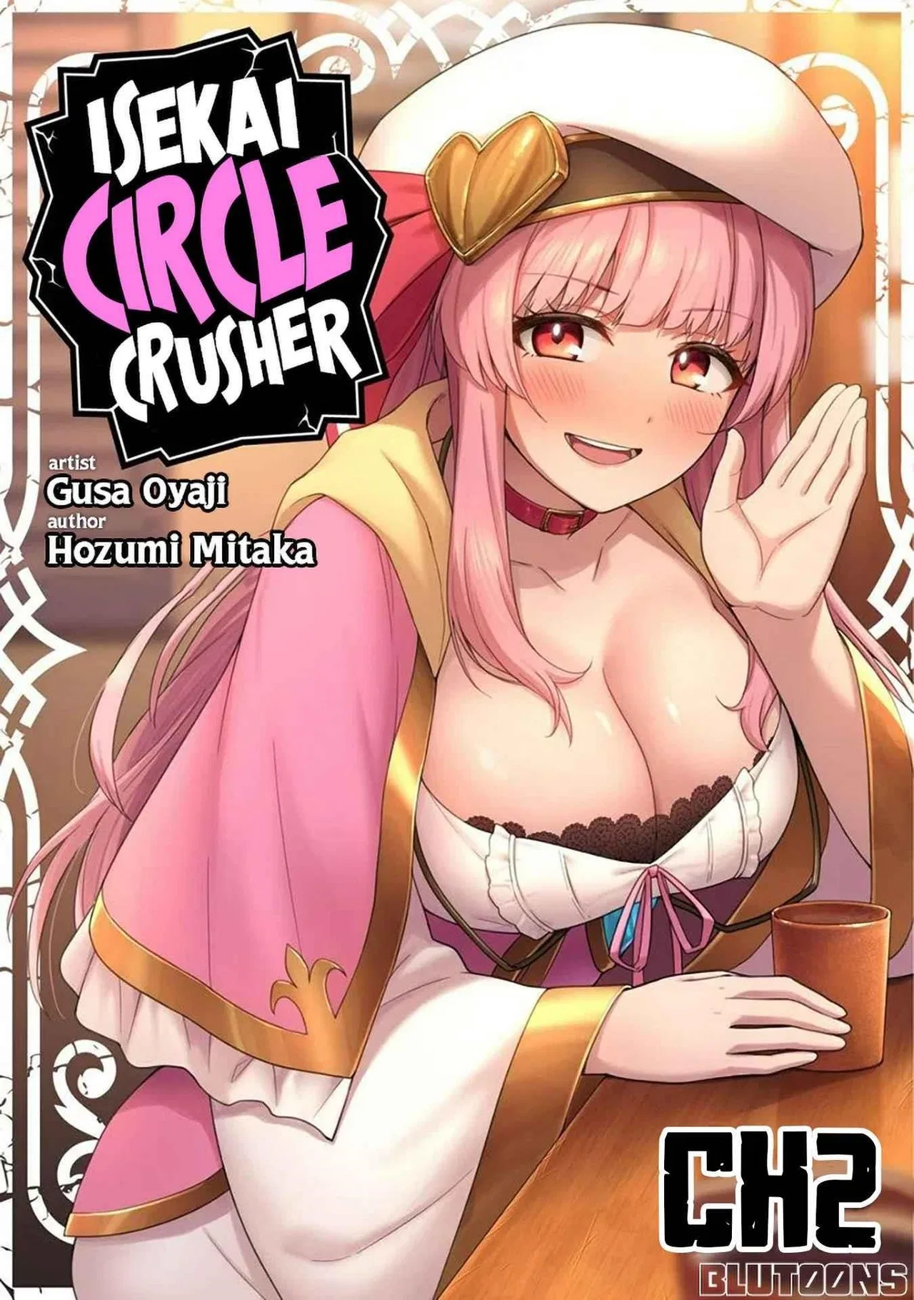 The White Mage Who Joined My Party Is A Circle Crusher, So My Isekai Life Is At Risk Of Collapsing Once Again Chapter 2 – Page 1