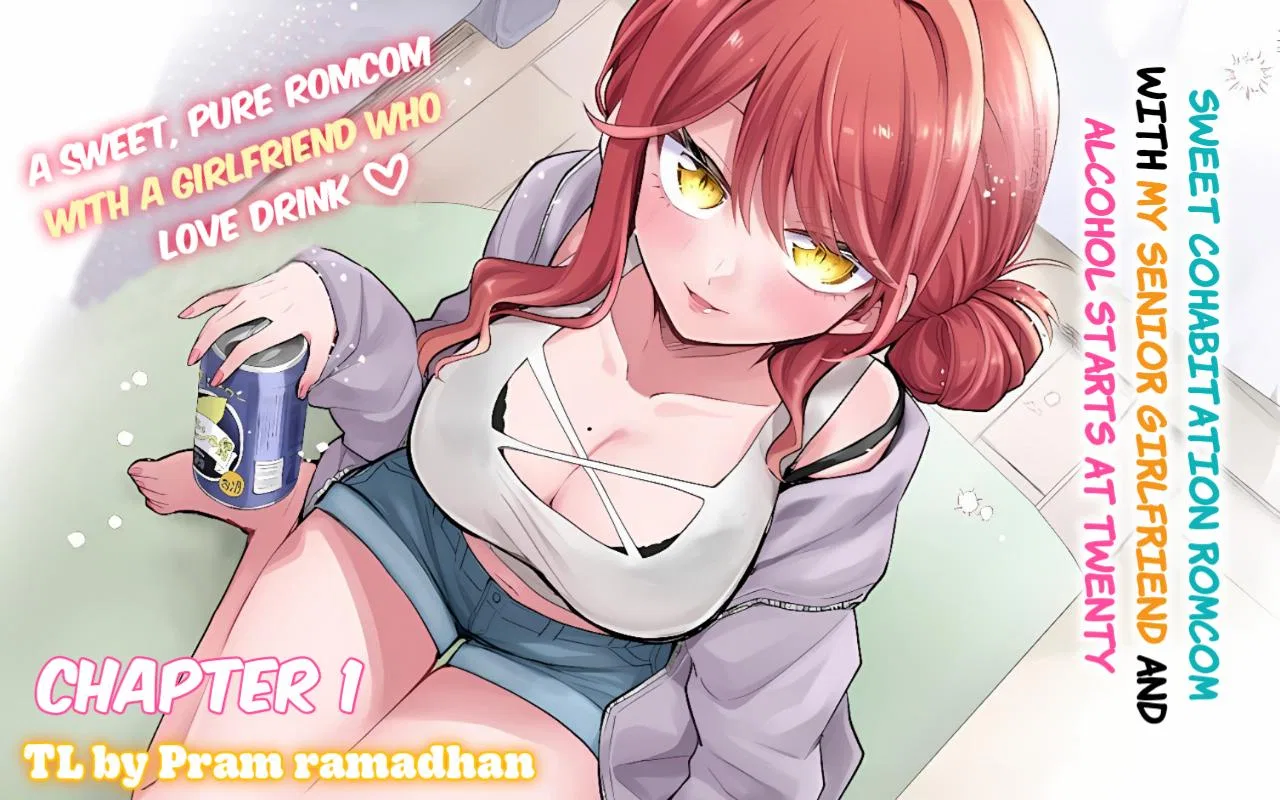 Sweet Cohabitation Romcom with My Senior Girlfriend and Alcohol Starts at Twenty Chapter 1 – Page 1