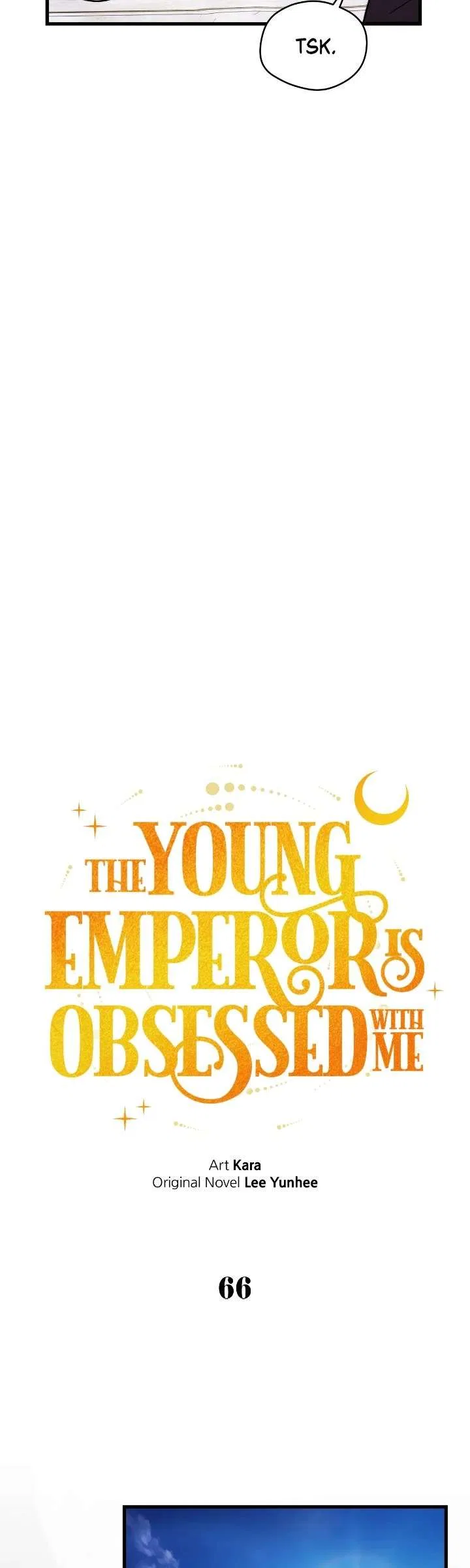 The Young Emperor is Obsessed With Me Chapter 66 – Page 45