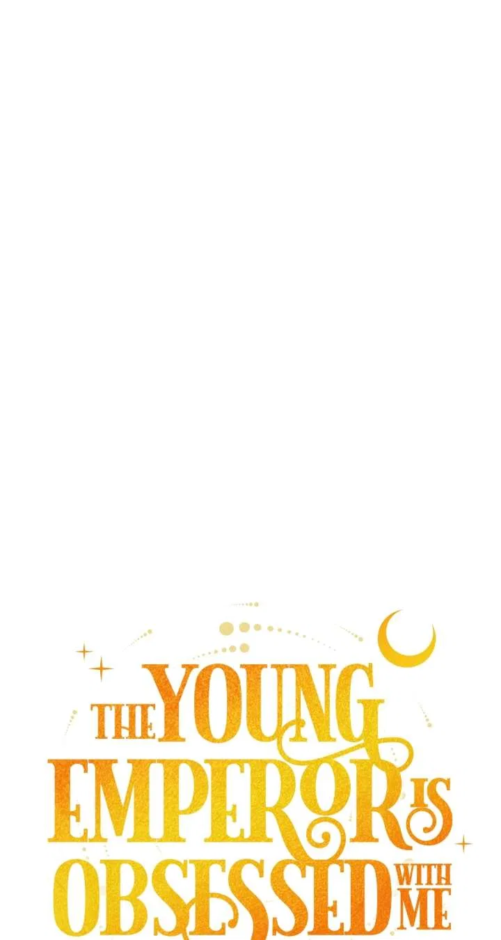 The Young Emperor is Obsessed With Me Chapter 62 – Page 60