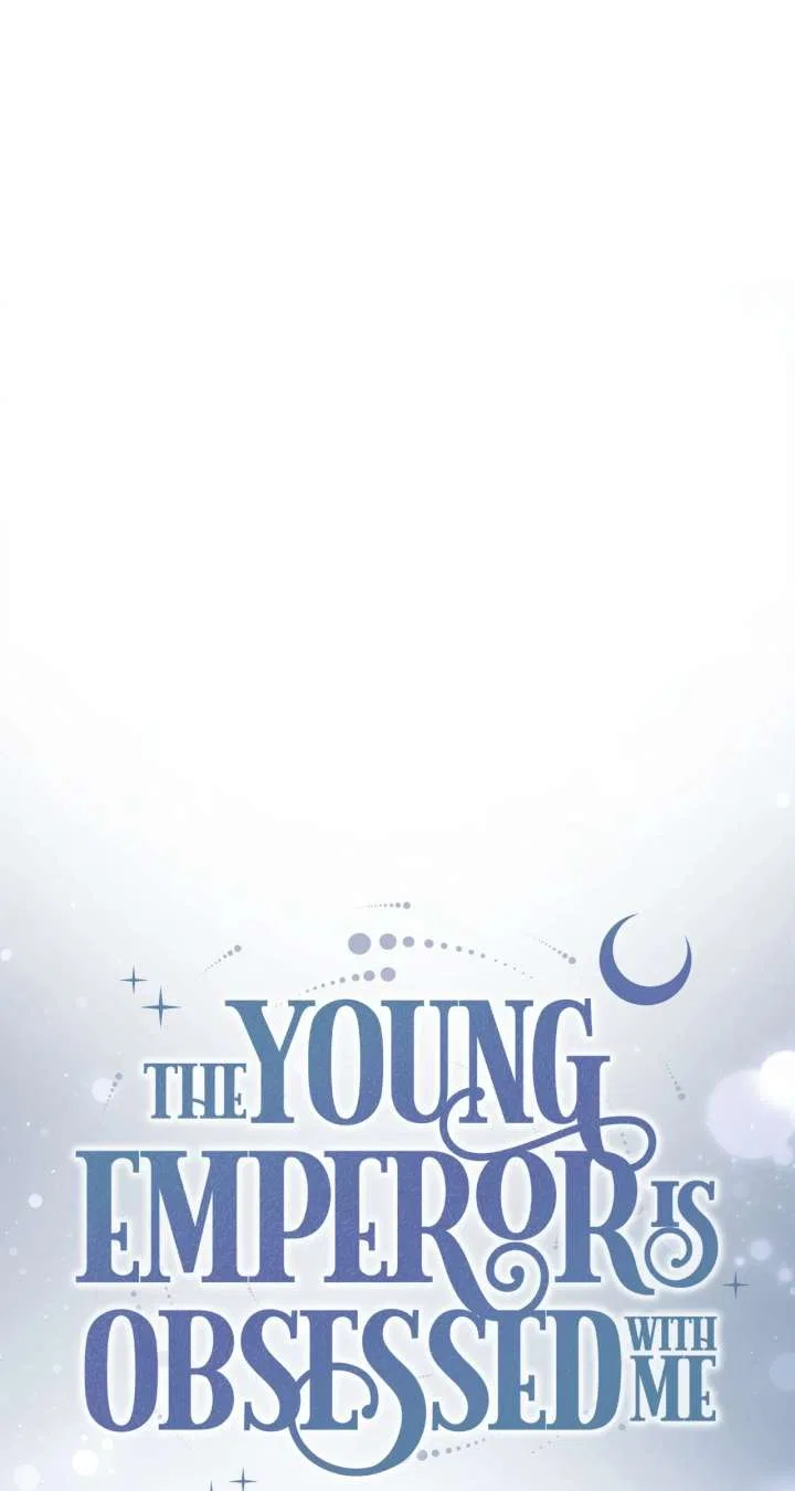 The Young Emperor is Obsessed With Me Chapter 61 – Page 21