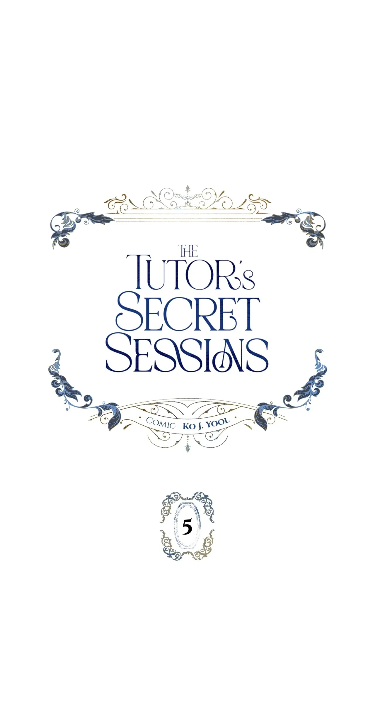 The Tutor’s Secret Sessions Chapter 5 – Page 1