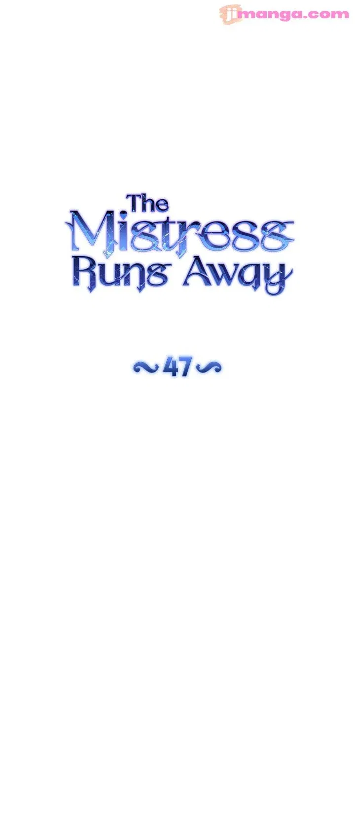 The Mistress Runs Away Chapter 47 – Page 3