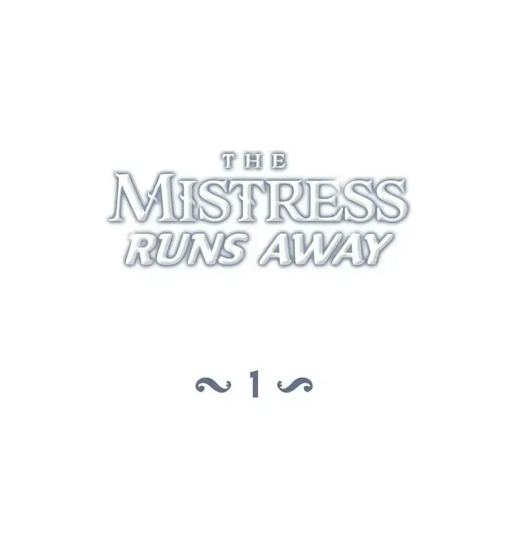 The Mistress Runs Away Chapter 1 – Page 8
