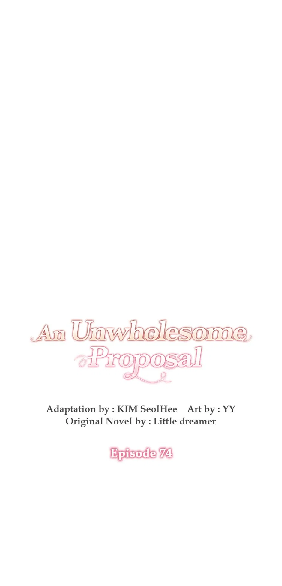An Unwholesome Proposal Chapter 74 – Page 10
