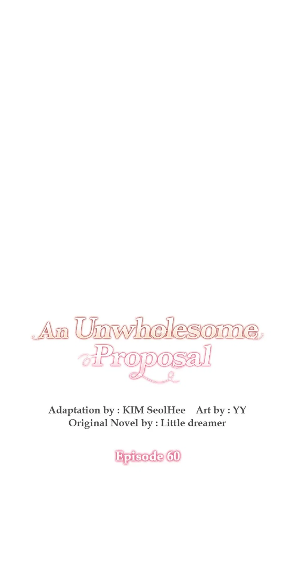 An Unwholesome Proposal Chapter 60 – Page 1
