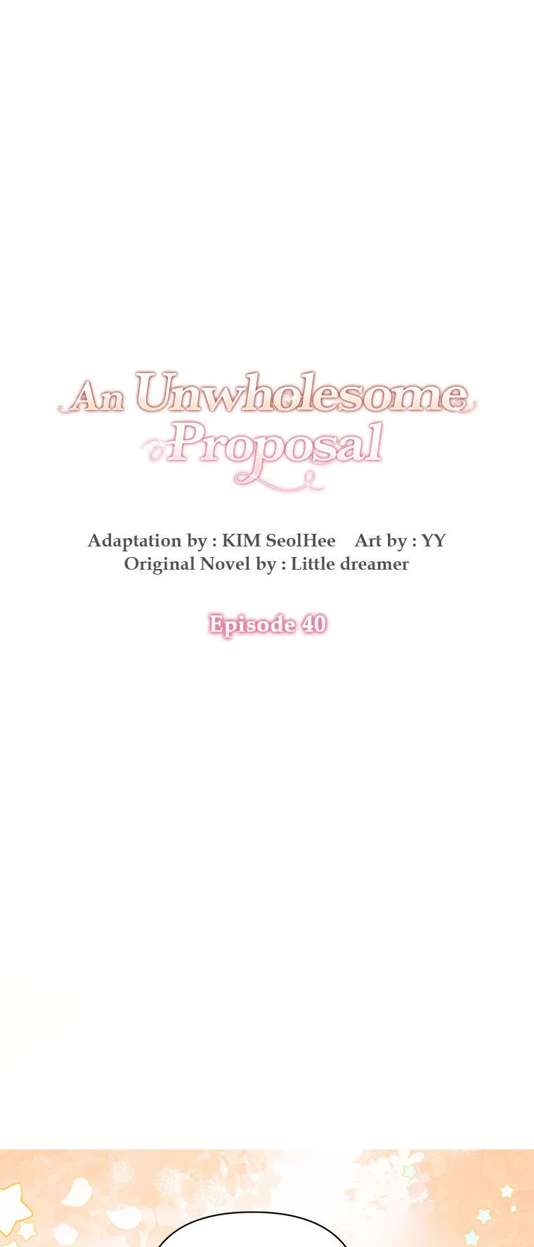An Unwholesome Proposal Chapter 40 – Page 1