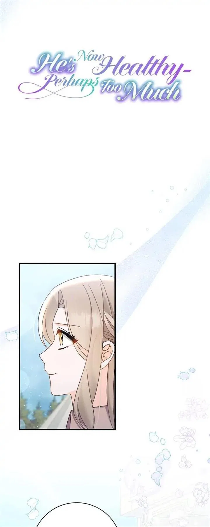 He’s Now Healthy-Perhaps Too Much Chapter 27 – Page 17