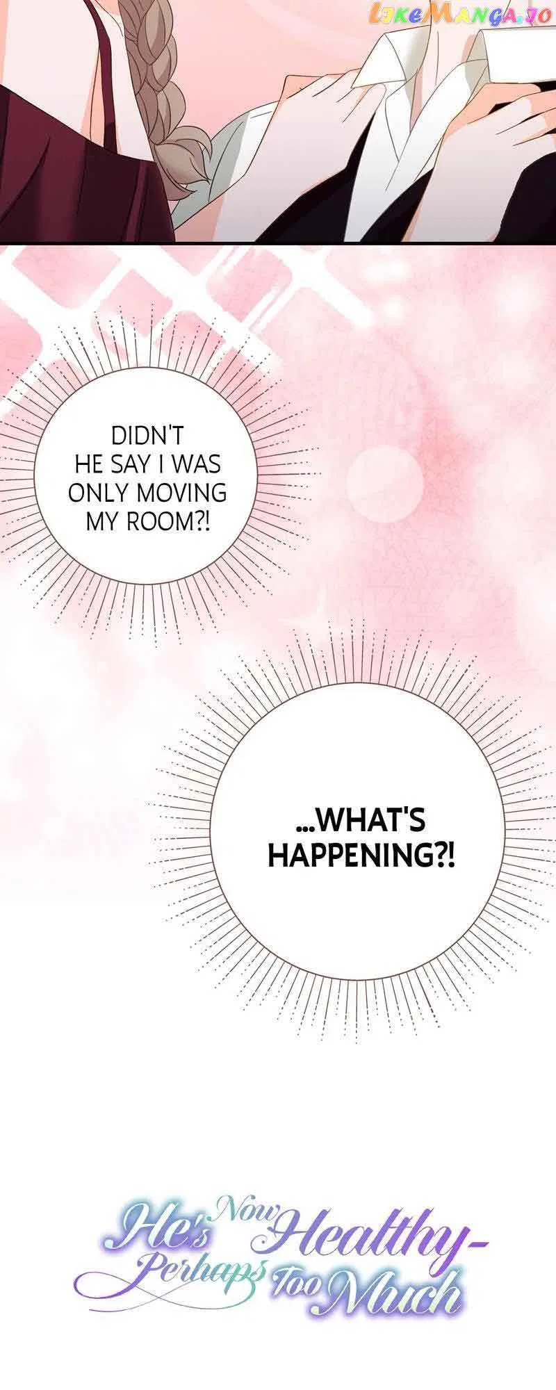 He’s Now Healthy-Perhaps Too Much Chapter 21 – Page 63