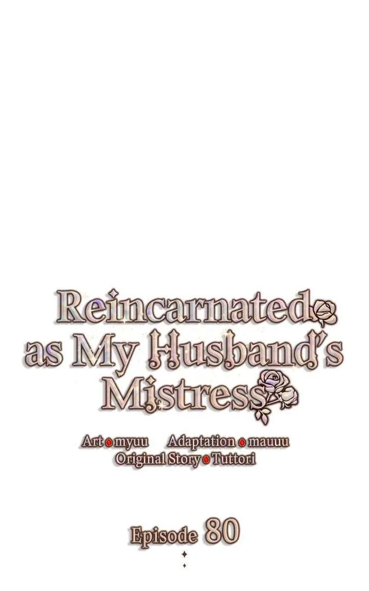 Describe Your Feeling When Being Reincarnated as Your Husband’s Mistress Chapter 80 – Page 99