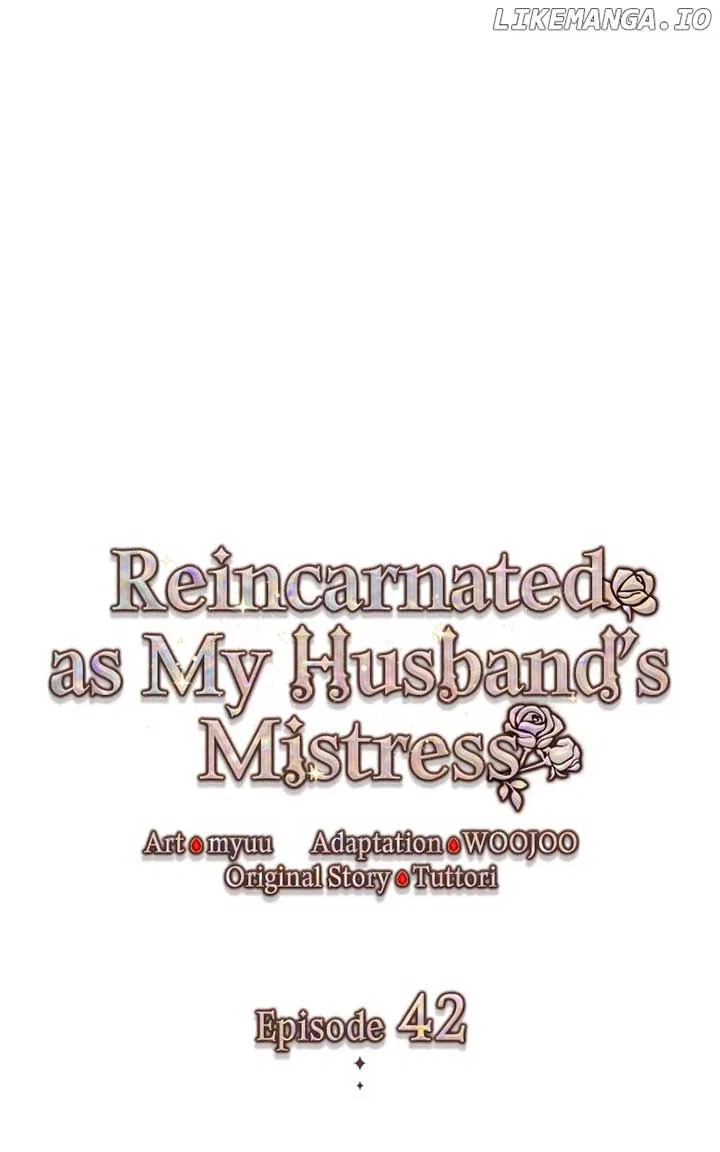 Describe Your Feeling When Being Reincarnated as Your Husband’s Mistress Chapter 42 – Page 1